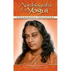 Autobiografia de un Yogui -- Self-Realization Fellowship